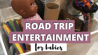 HOW TO ENTERTAIN A BABY IN THE CAR // TOYS FOR ROADTRIPS // LONG ROADTRIP WITH BABY