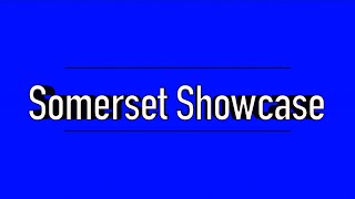 Somerset Showcase - Somerset Recreation