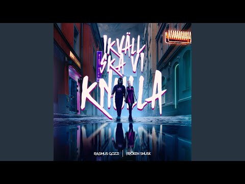 IKVÄLL SKA VI KNULLA