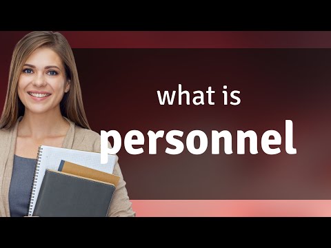 Personnel — meaning of PERSONNEL