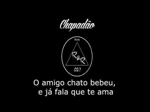 2- Chapadão - RAP&ROLÊ
