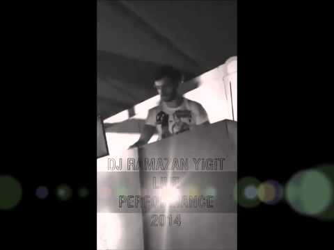 DJ RAMAZAN YİĞİT - LİVE PERFORMANCE 2014 FLYER