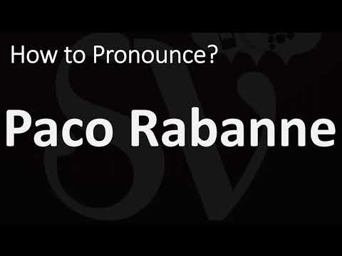 How to Pronounce Paco Rabanne? (CORRECTLY)