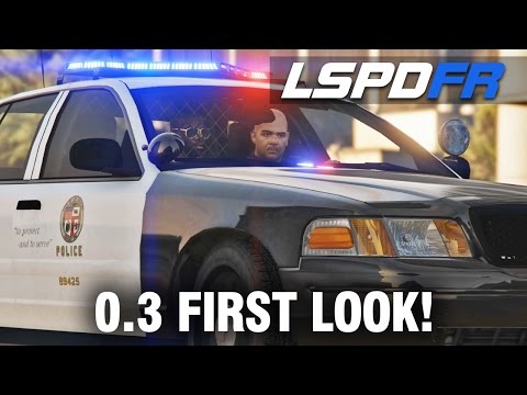 LSPDFR SP E101 - 0.3 FIRST LOOK!