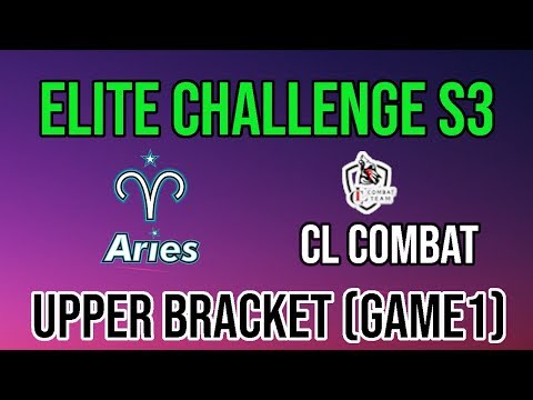 Game 1 - Aster Aries vs CL Combat - Elite Challenge S3 | Upper Bracket R1