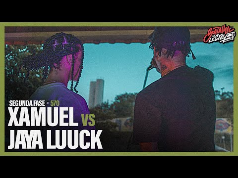 (MELHOR DA NOITE!!! 🔥🤯🥵) JAYA LUUCK x XAMUEL | SEGUNDA FASE | 570º | BATALHA DA LESTE