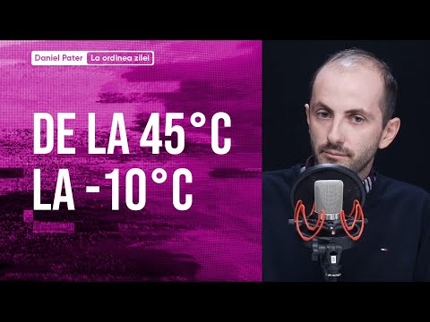 De la plus 45 de grade la minus 10 grade - La ordinea zilei - 13 Ianuarie 2026