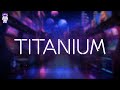 David Guetta Sia Titanium Lyrics
