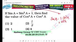 if Sin A + sin² a = 1 then find the value of Cos ²A + Cos⁴ A