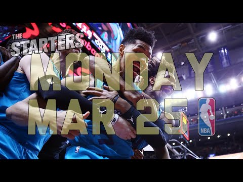 NBA Daily Show: Mar. 25 - The Starters