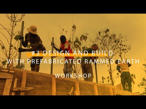 LearnBI0N #3 Design & Build  with Prefabricated Rammed Earth.