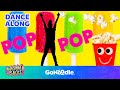 Pop See Ko Songs For Kids Dance Along GoNoodle
