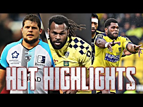 Montpellier v ASM Clermont // HOT HIGHLIGHTS