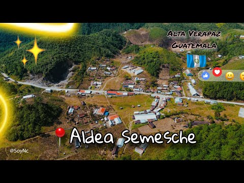 Aldea Semesche, San Pedro Carcha Alta Verapaz Guatemala/Serie: Conociendo Aldeas #semesche #carcha