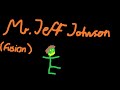Mr. Jeff Johnson || Original - Fusion || Znarf
