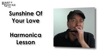 Cream - Sunshine of Your Love Harmonica Lesson - Blues Scale with George Goodman