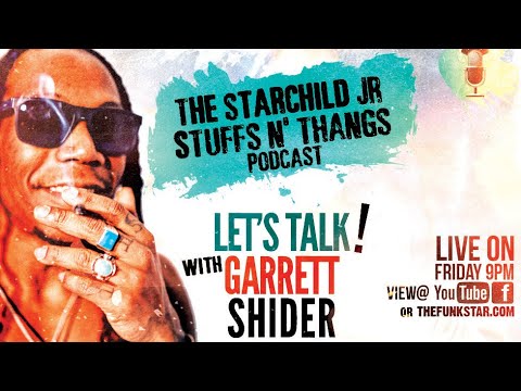 Starchildjr Stuffs n Thangs Podcast Ep24. Interview Series (intro) guest Gary "Mudbone" Cooper