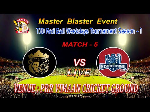 Tamizh Kings vs DK 11s / match - 5 /  Master Blaster Event T30 Overs Weekdays