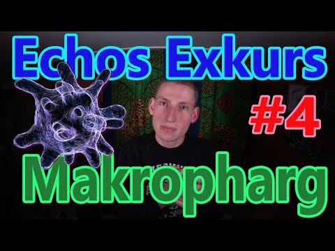 Echos Exkurs #4 - Makropharg