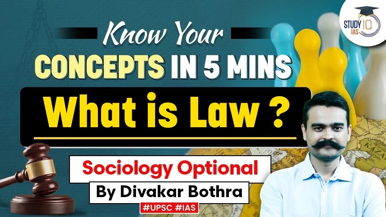 Understanding the meaning of Law: Key Concepts for UPSC Exam | Explained in 5 Minutes ! StudyIQ IAS