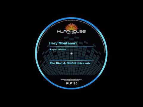 Ilary Montanari - Suspiro Del Alma (Elio Riso & NiLO.R Ibiza Mix)