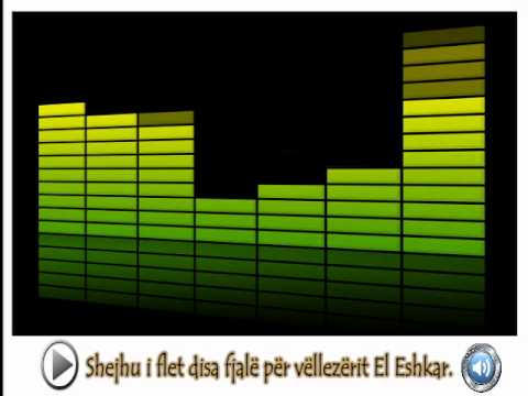 Shejhu i flet disa fjalë për vëllezërit El Eshkar: Flet Imam Albani (Allahu e mëshiroftë)