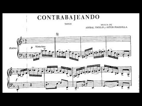 Ástor Piazzolla - Contrabajeando for Piano [Score-Video]