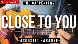 Download lagu Close To You [Karaoke Acoustic] - The Carpenters [Slow Version] mp3