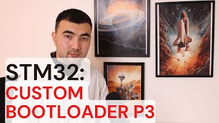 STM32 Custom Bootloader P3/3: Python Script to Send the Binary File and Final Test