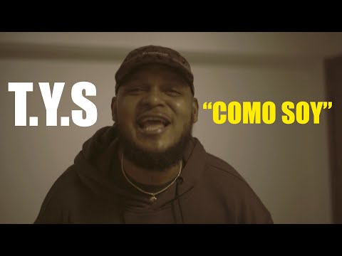 T.Y.S - COMO SOY (Video Oficial)