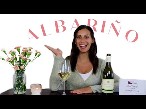 Albariño Wine Tasting | Everything You Need To Know