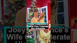 Joey Lawrence&#39;s wife can tolerate his infidelity, but she cannot accept his children with his ex-wif