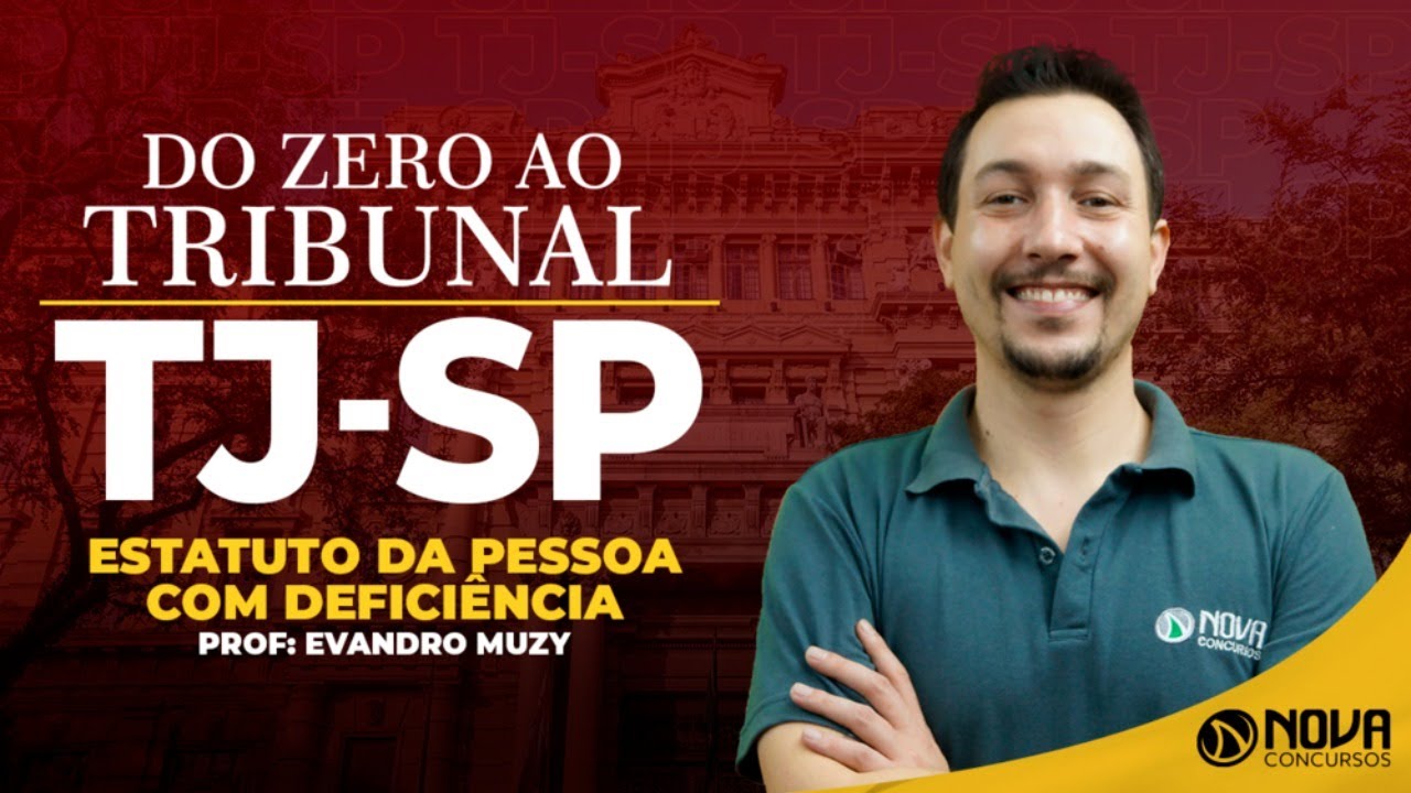 Concurso Escrevente TJ SP: Aulão  Estatuto da Pessoa Com Deficiência - Lei 13.146/15 ♿