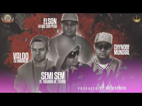 Venganza  _ HD - Semi Sem Ft. Chynobi Mundial , Elson La Voz Con Peso & Valdo La Eminencia