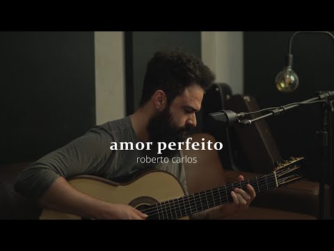 Amor Perfeito - Roberto Carlos (Stefano Mota)