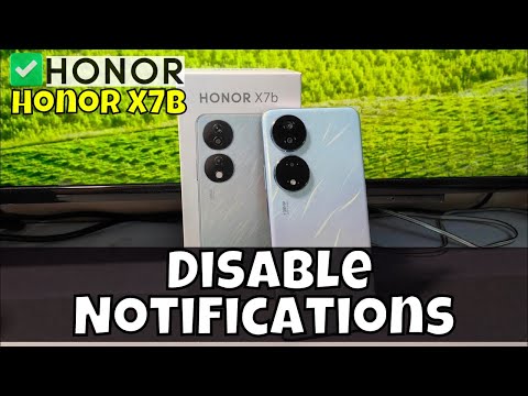 How to off / Disable Notifications Honor X7b
