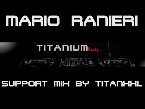 Mario Ranieri Support Mix (Hardtechno) by TitanXXL - 155BPM (2021)