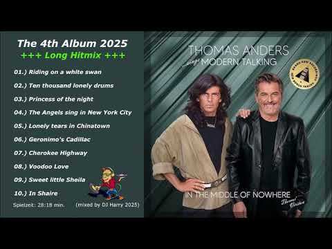 Thomas Anders - The 4th Album +++ Long Hitmix +++ (mixed by DJ Harry 2025)