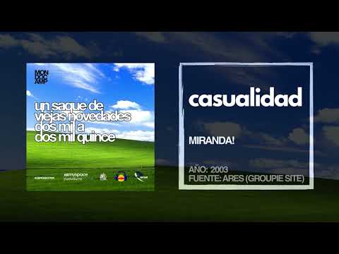 07 MIRANDA! - CASUALIDAD (acústico)