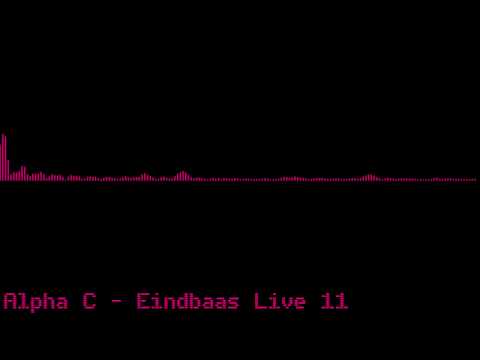 Alpha C - Eindbaas Live 11 [Chiptune]