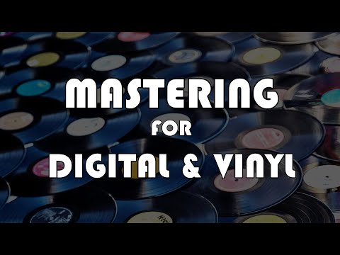 Making Records with Eric Valentine - Mastering Digital/Vinyl