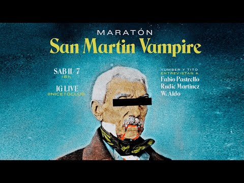 MARATÓN SAN MARTÍN VAMPIRE - Rudie Martinez / Fabio Pastrello / Sergio Pángaro