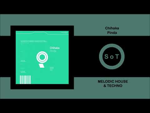 Chihaka - Pinda (Original Mix) [Melodic House & Techno] [Particles]