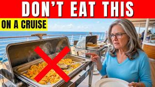 DON’T Eat This on a Cruise Ship (Most Passengers Don’t Know)