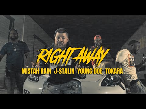 J.Stalin, Mistah Rain, Young Doe "Right Away" ft. Tokara
