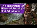 The importance of Pillars of Eternity's first 30 minutes