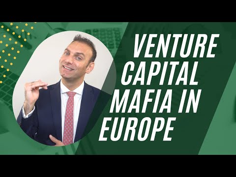 The Mafia that grew Venture Capital in Europe