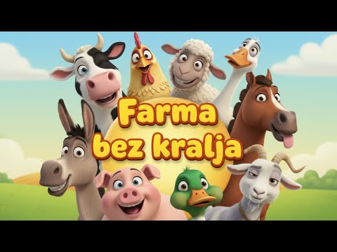 Farma bez kralja | Najlepše dečije pesme | Pesma o životinjama