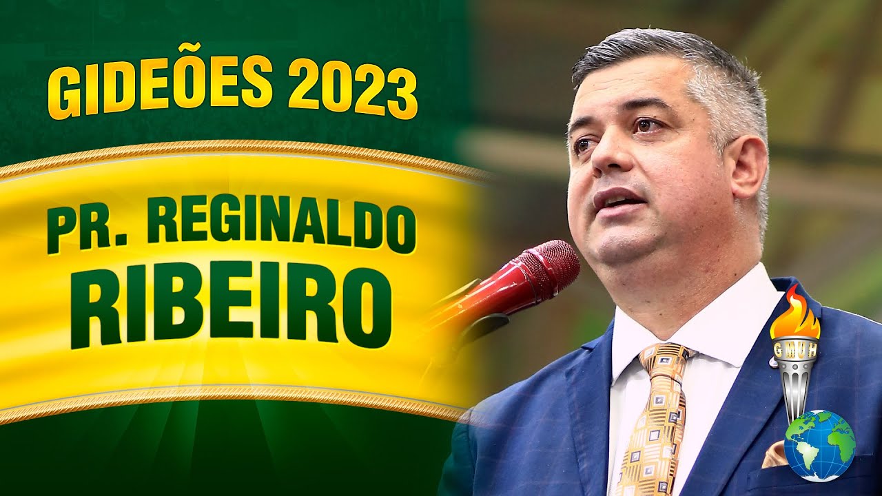 Gideões 2023 - Pr. Reginaldo Ribeiro