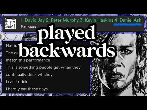 daniel ash’s part played backwards (lyrics)